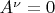 $A^\nu=0$