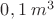 $0,1\;m^3$