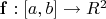 $ \bold{f}: [a,b] \to R^{2} $