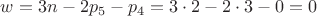 $w = 3n - 2p_5 - p_4 = 3\cdot 2 - 2\cdot3 - 0 = 0$