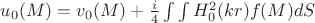 $u_0(M)=v_0(M)+\frac{i}{4}\int \int H^2_{0}(kr) f(M)dS$