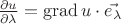 $\frac{\partial u }{\partial \lambda }= \operatorname{grad} u \cdot\vec{e_{\lambda }}$