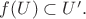 $f(U)\subset U'.$ $f(U)\subset U'.$