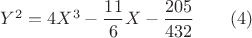 $Y^2=4X^3-\dfrac{11}{6}X-\dfrac{205}{432}\qquad(4)$
