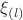 $\xi_{(l)}$