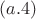 $(a.4)$