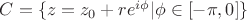 $C = \{z=z_0+re^{i\phi}| \phi \in [-\pi, 0]\}$