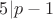 $5|p-1$