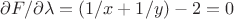 $\partial F / \partial\lambda = (1/x+1/y)-2 = 0$