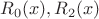 $R_0(x),R_2(x)