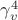 $\gamma_v^4$
