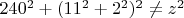${240^2+(11^2+2^2)^2}\ne{z^2}$