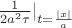 $ \frac{1}{2a^2\tau}|_{t=\frac{|x|}{a}}  $