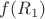 $f(R_1)$