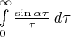 $\int\limits_{0}^{\infty}\frac{\sin\alpha\tau}{\tau}\,d\tau$