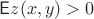 $\mathsf E z(x,y) >0$