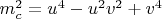 $m_c^2=u^4-u^2 v^2+v^4$