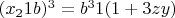 $(x_21b)^3=b^31(1+3zy)$
