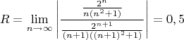 $$R=\lim\limits_{n \to \infty} \left| \frac {\frac {2 ^{n}} {n(n ^2+1)}}{\frac {2 ^{n+1}} {(n+1)((n+1) ^2+1)}} \right|= 0,5 $$