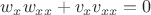 $w_xw_{xx}+v_xv_{xx}=0$