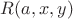 $R(a,x,y)$