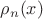 $\rho _n (x)$ $\rho _n (x)$