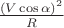 $\frac{(V\cos\alpha)^2}{R}$