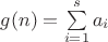 $g(n)=\sum\limits_{i=1}^s a_i$