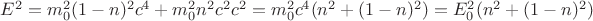 $E^2=m_0^2(1-n)^2c^4+m_0^2n^2c^2c^2=m_0^2c^4(n^2+(1-n)^2)=E_0^2(n^2+(1-n)^2)$