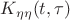 $K_{\eta\eta}(t,\tau)$