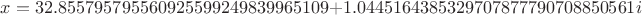 $x=32.855795795560925599249839965109+1.0445164385329707877790708850561i$