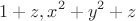 $$1+z, как x^2+y^2+z$$