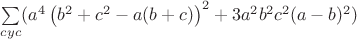 $\sum\limits_{cyc}(a^4\left(b^2+c^2-a(b+c)\right)^2+3a^2b^2c^2(a-b)^2)$