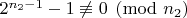 $2^{n_2-1}-1\not\equiv 0 \pmod{n_2}$