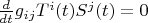 $\frac{d}{dt}g_{ij}T^i(t)S^j(t) = 0$