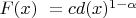 $F(x)&nbsp;=c d(x)^{1-\alpha}$