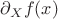 $\partial_X f (x)$ $\partial_X f (x)$