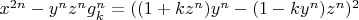 $x^{2 n}-y^n z^n g_k^n=((1+k z^n) y^n-(1-k y^n) z^n)^2$