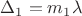 $\Delta_1=m_1\lambda$ $\Delta_1=m_1\lambda$