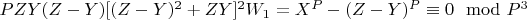 $PZY(Z-Y)[(Z-Y)^2 + ZY]^2W_1 = X^P-(Z-Y)^P\equiv 0\mod P^3$