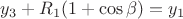 $y_3 + R_1(1+\cos \beta) = y_1$