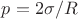 $p=2\sigma/R$