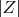 $\mathbb |Z|$