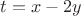 $t=x-2y$