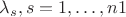 \lambda_s,s=1,\ldots,n1