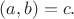$(a,b)=c.$