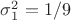 $\sigma^2_1=1/9$