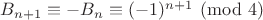 $B_{n+1} \equiv -B_n \equiv(-1)^{n+1} \pmod 4$