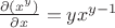 $\frac{\partial (x^y)}{\partial x}=yx^{y-1}$