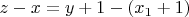 $z-x=y+1-(x_1+1)$